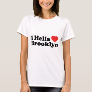 T-shirt I amour Brooklyn de Hella