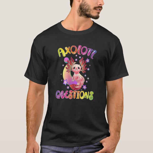 T-shirt I Axolotl Questions mignon enfants Axolotl (Devant)