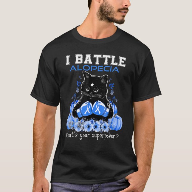 T-shirt I Battle Alopecia Awareness Chat (Devant)