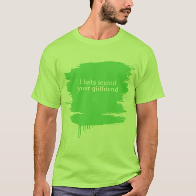 T-shirt I bêta a examiné votre amie (Devant)