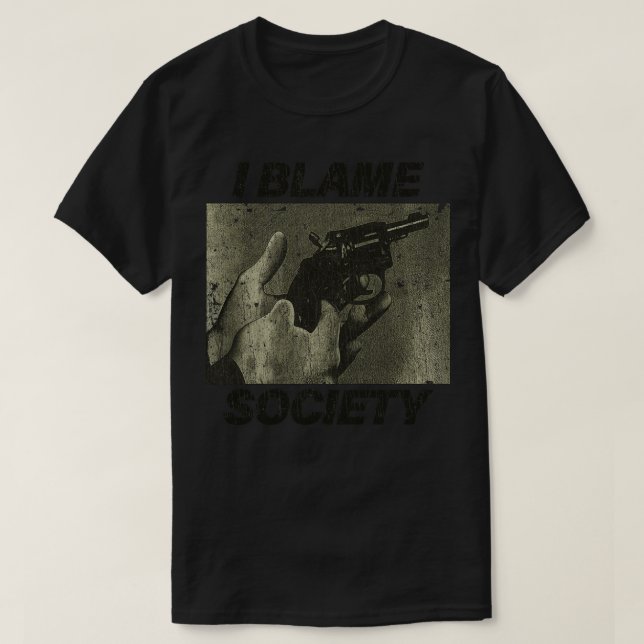 T-shirt I Blame Society Revolver 1993 (Design devant)