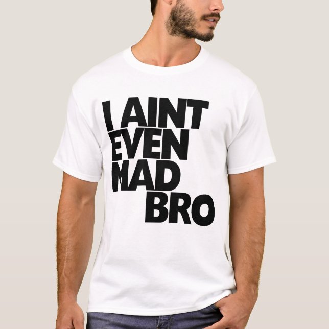 T-shirt I bro fou d'Aint même (Devant)