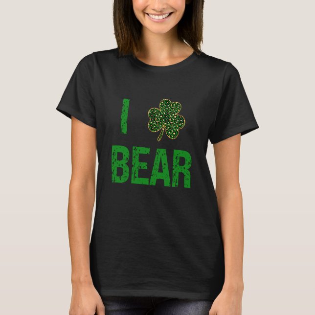 T-shirt I C Bear Patrick's Day Irish Gold Leopard Beer (Devant)