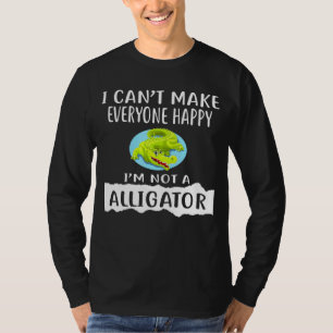 T-shirt I Cant Make Everyone Happy