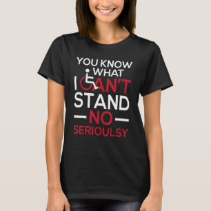 T-shirt I Can't Stand - Handicap moteur Awa