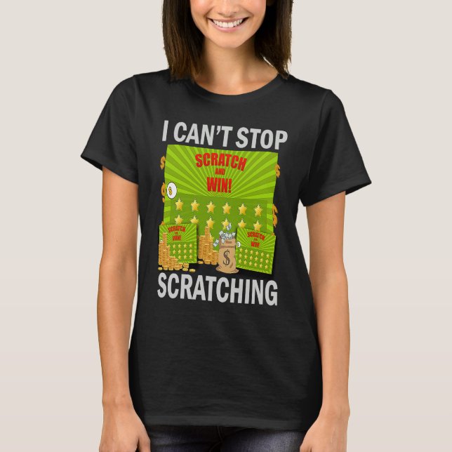 T-shirt I Can't Stop Scratching Men Women  Bingo (Devant)