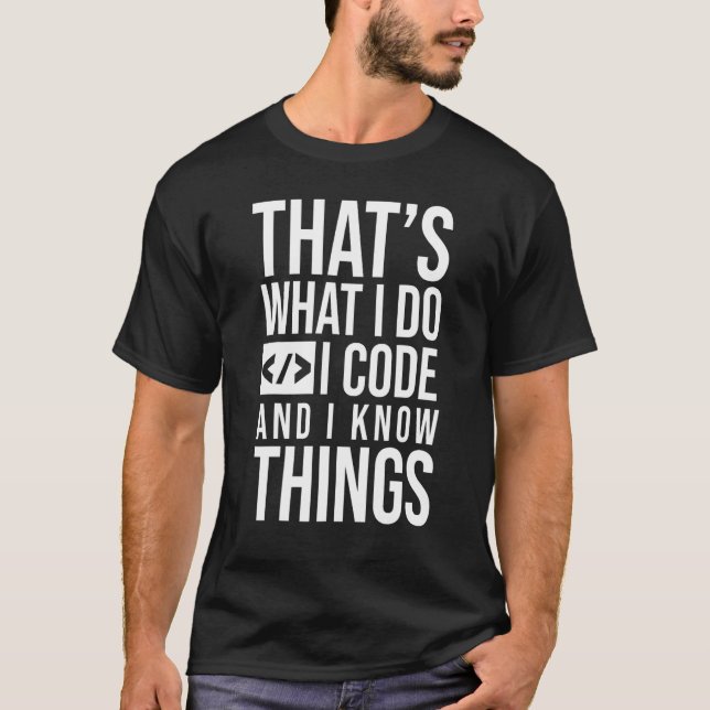 T-shirt I Code Et Connaissances Programmeur Phyton Java Co (Devant)