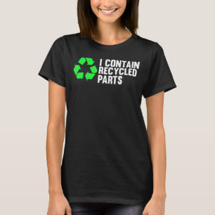 T-shirt I Contient des parties Recyclées Sensibilisation a
