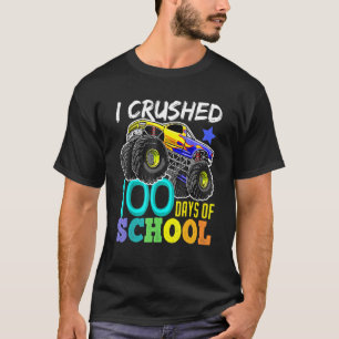 T-shirt I Crushed 100 Days Of School Boys Monster Truck