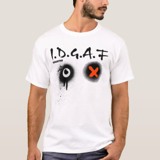 T-SHIRT I.D.G.A.F