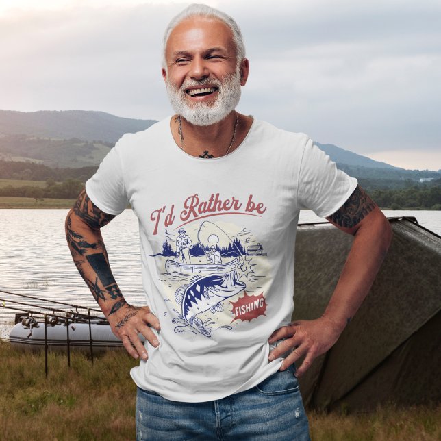 T-shirt I’d Rather Be Fishing, Funny Fishing Saying (Créateur téléchargé)