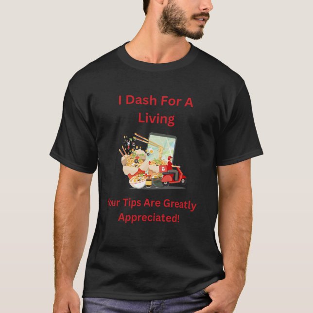T-shirt I Dash for a Living, Conseils sont appréciés (Devant)
