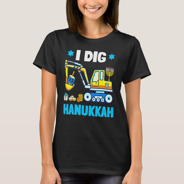 T-shirt I Dig Hanukkah Excavator Construction Toddler Hanu (Devant)