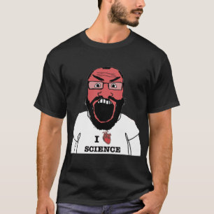 T-SHIRT I FKING LOVE SCIENCE REDDIT SCIENTIFIQUE 4CHAN G