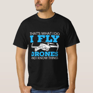 T-shirt I Fly drones