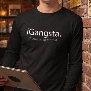 T-shirt i Gangsta - Parodie Tech de Rap Drôle