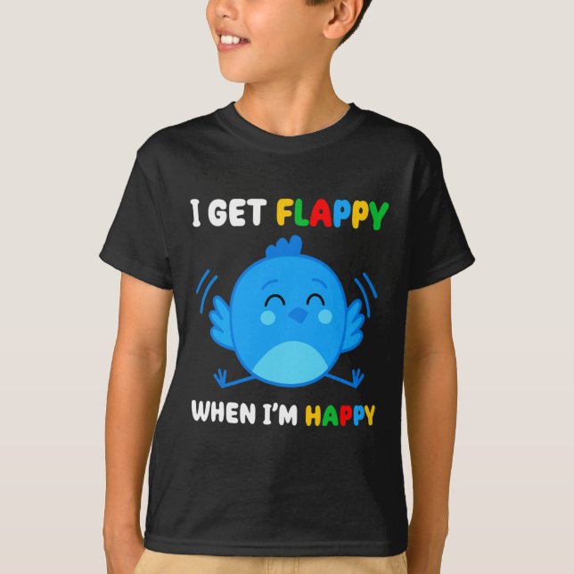 T-shirt I Get Flappy When I'm (Devant)