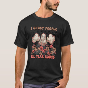T-shirt I Ghost People Toute L'Année Cool Ghost Retro Hal