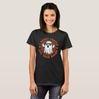 T-shirt I Ghost People Toute L'Année Funky Retro Super