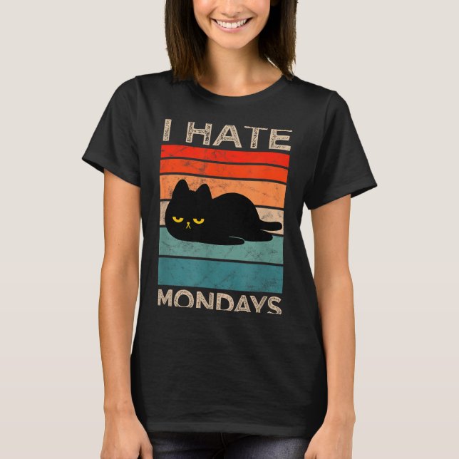 T-shirt I Hate Mondays Retro Cat – Funny Lazy Cat  (Devant)
