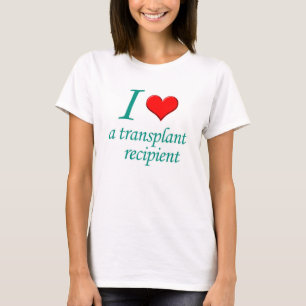 T-shirt I *heart* a Transplant Bénéficiaire