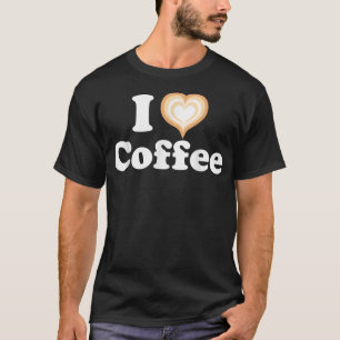 T-shirt I Heart Coffee Funny Cute Latte Art Barista Cappuc