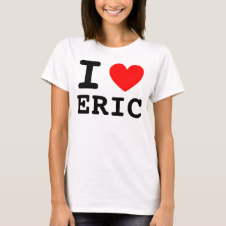 T-shirt I Heart Eric Shirt