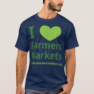 T-shirt I heart Farmers Markets 