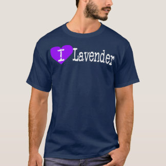 T-shirt I Heart Lavender Love Lavender Lavandula