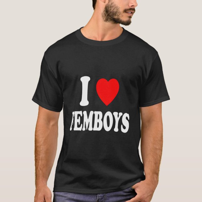 T-shirt I Heart Love Femboys Feminine Homme Cisgender Andr (Devant)