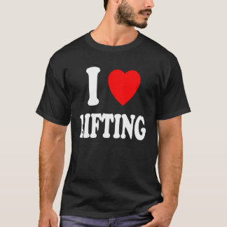 T-shirt I Heart Love Lifting Gym Workout Weights Body Buil