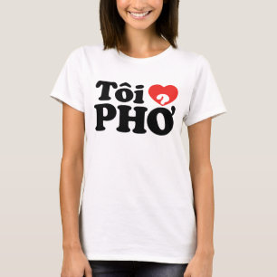 T-shirt I Heart (Love) Pho (Tôi PHỞ)