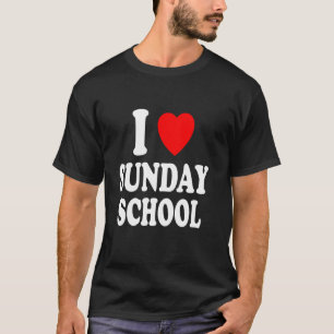 T-shirt I Heart Love Sunday School Church Enseignant Chris