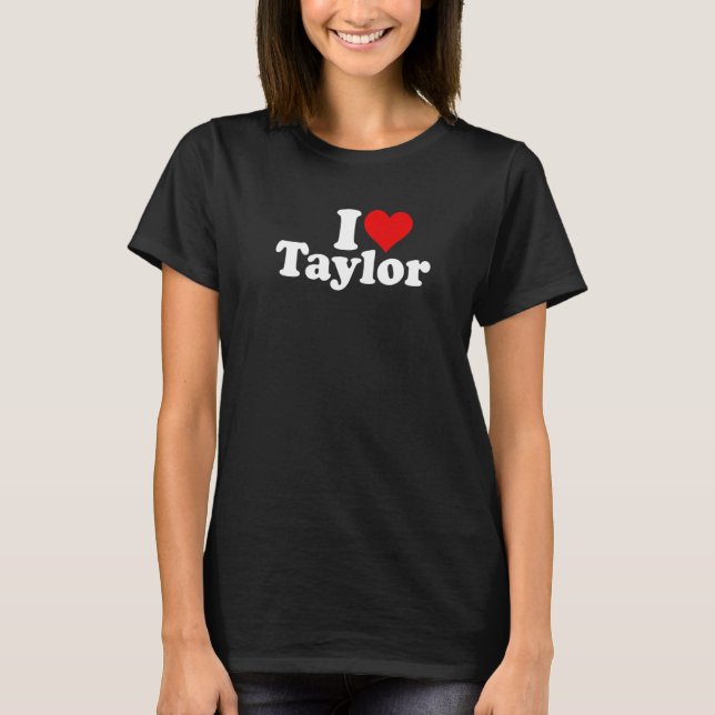 T-SHIRT I HEART LOVE TAYLOR (Devant)