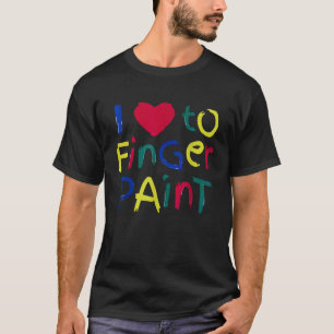 T-shirt I Heart Love To Finger Paint I m Paint Cute Couple