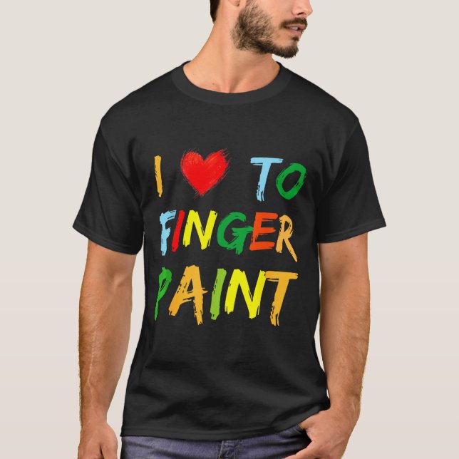 T-shirt I Heart Love To Finger Paint I'm Paint Cute Couple (Devant)