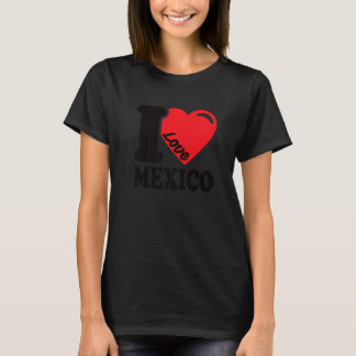 T-shirt I Heart Mexico Beautiful Mexican Flag  I Love Mexi