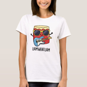 T-shirt I Jam What I Jam Funky Music Food Pun