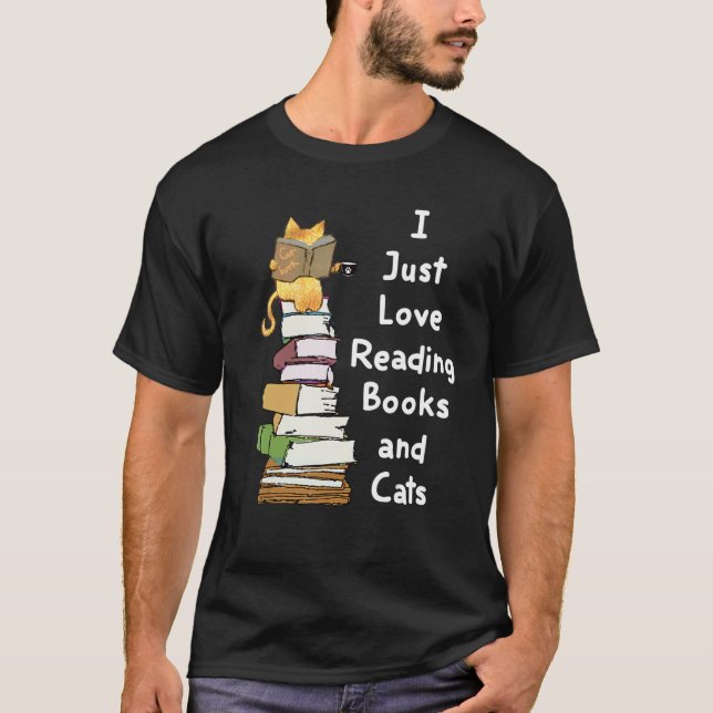 T-shirt I Just Love Reading Books and Cats Family Design (Devant)