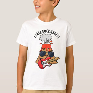 T-shirt I Lava Rock Et Roll Funny Volcano Pun