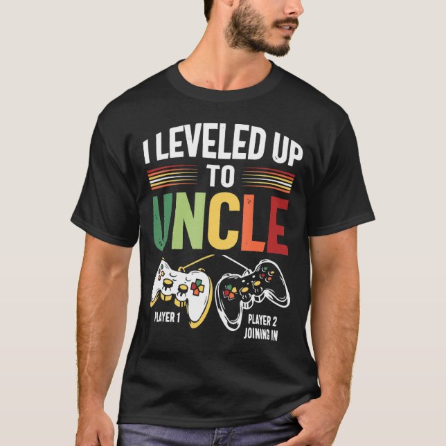 T-shirt I Leveled Up To Uncle 2023 New Uncle Gamer Promote (Devant)