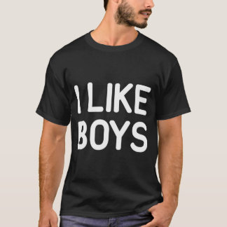 T-shirt I Like Boys Funny Jokes Sarcastic