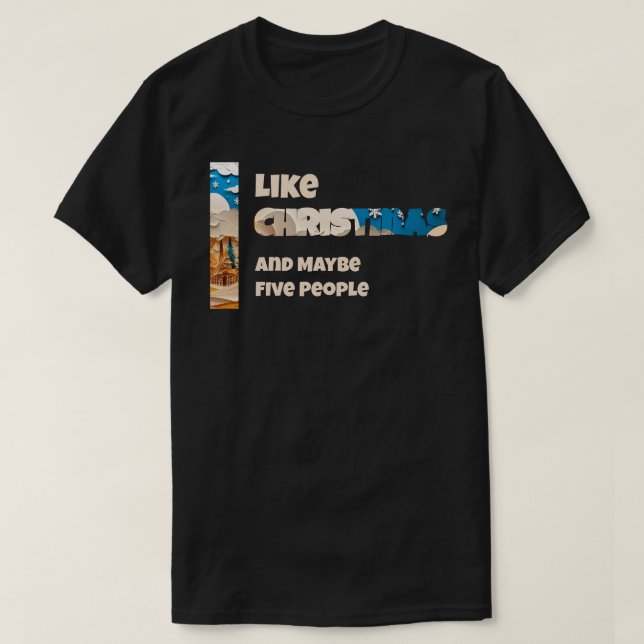 T-shirt I like Christmas (Design devant)