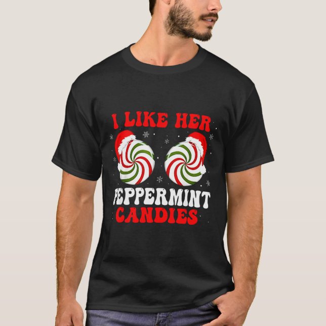 T-shirt I Like Her Peppermint Candies Couples Matching Chr (Devant)