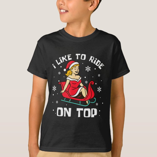 T-shirt I Like To Ride On Top I Like To Slide Inside Coupl (Devant)