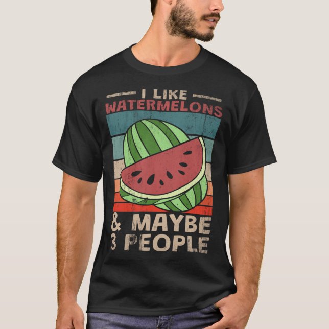 T-shirt I Like Watermelons And 3 People (Devant)