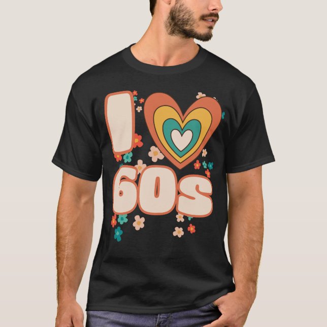 T-shirt I LOVE 60s super rétro (Devant)