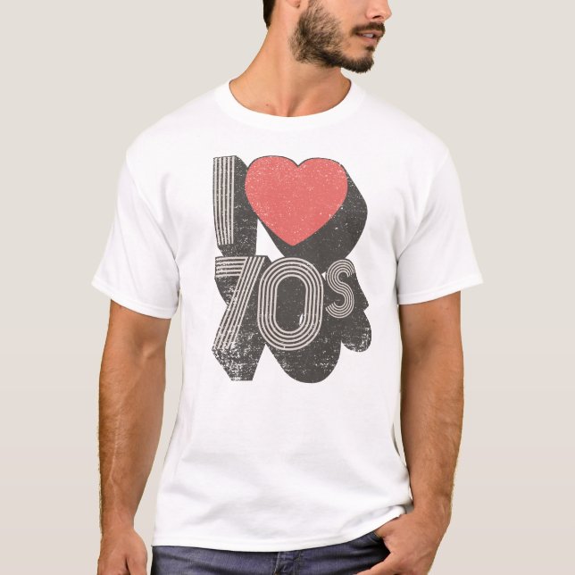T-shirt I Love 70s (Devant)