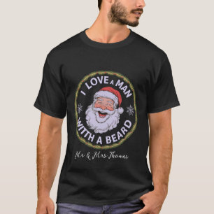 T-shirt I Love a Man with a Beard Funny