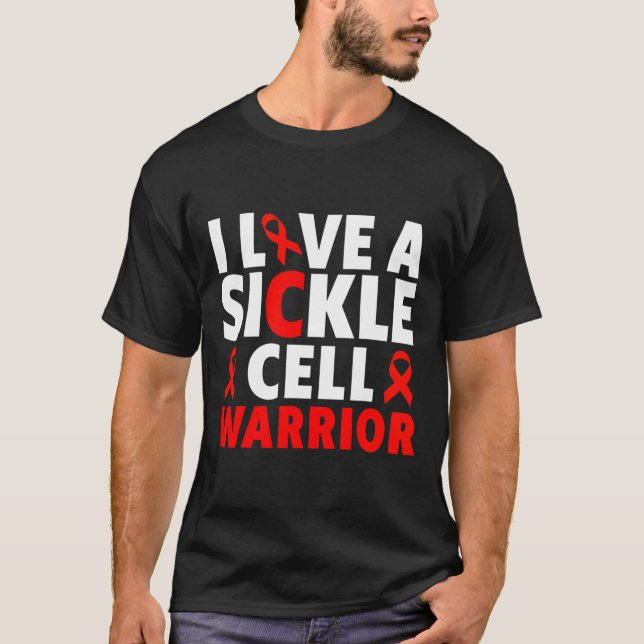 T-shirt I Love a Sickle Cell Warrior - Sickle Cell Award (Devant)